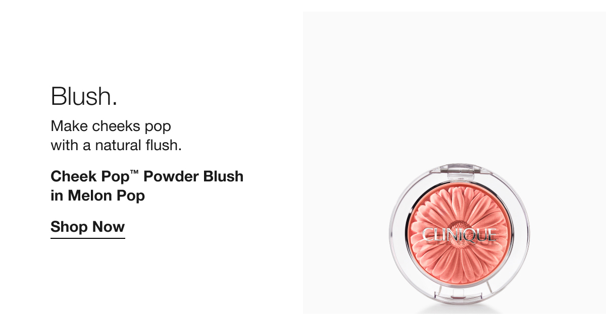 Blush. | Make cheeks pop with a natural flush. | Cheek Pop™ Powder Blush in Melon Pop | Shop Now