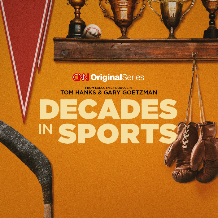 CNN Original Series Decades in Sports