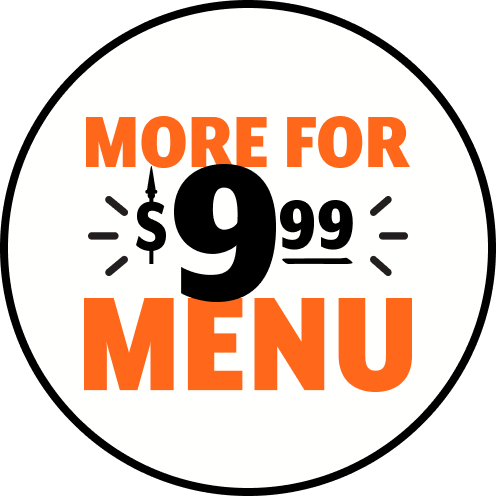 More for $9.99 Menu.