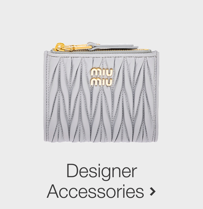 Save on Designer Accessories