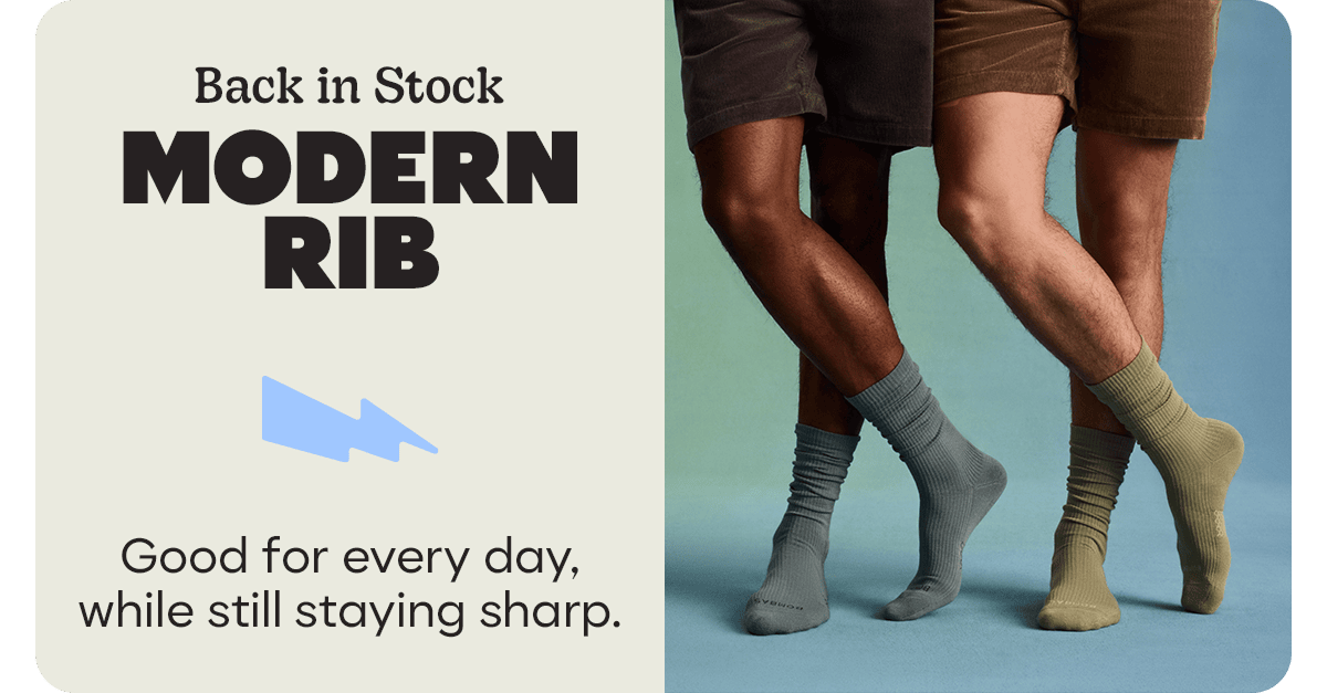Back in Stock. MODERN RIB. Good for every day, while still staying sharp.