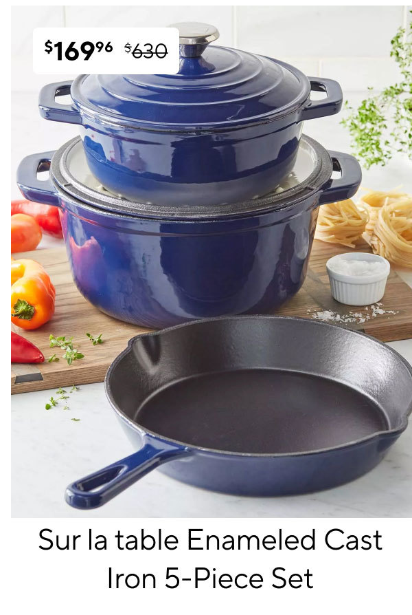 Sur la table Enameled Cast Iron 5-Piece Set
