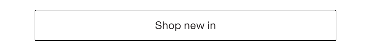 Shop new in