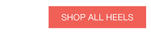 Shop All Heels