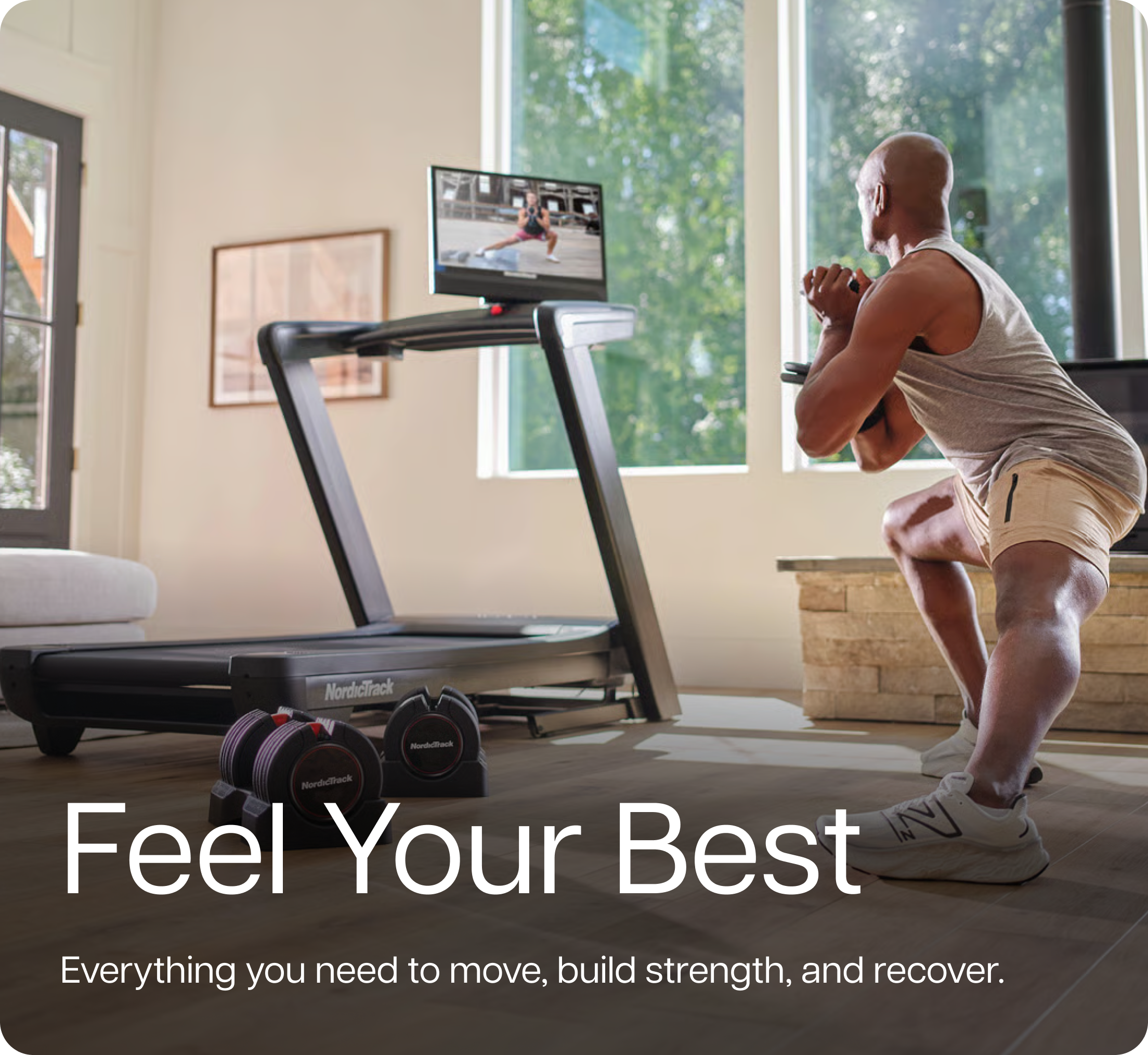 Feel Your Best. Everything you need to move, build strength, and recover. Feel Your Best. Everything you need to move, build strength, and recover.