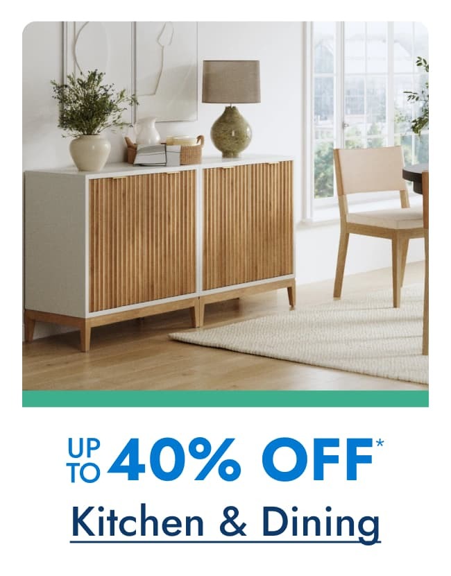 Up to 40% off Kitchen & Dining