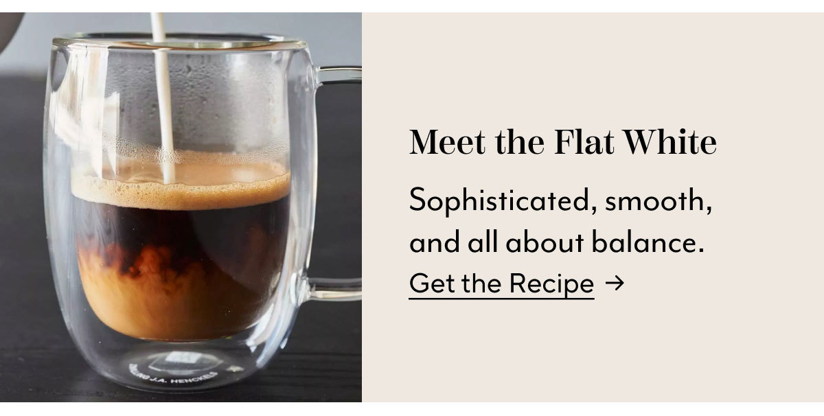 Meet The Flat White