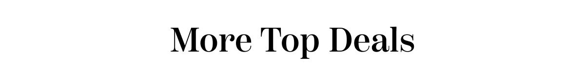 More Top Deals