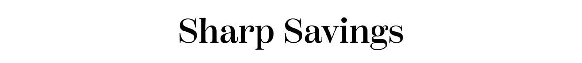 Sharp Savings