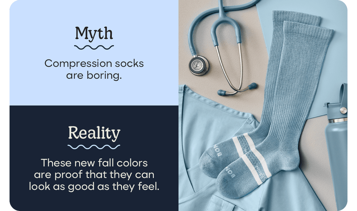 Myth. Compression socks are boring. Reality. These new fall colors are proof that they can look as good as they feel.