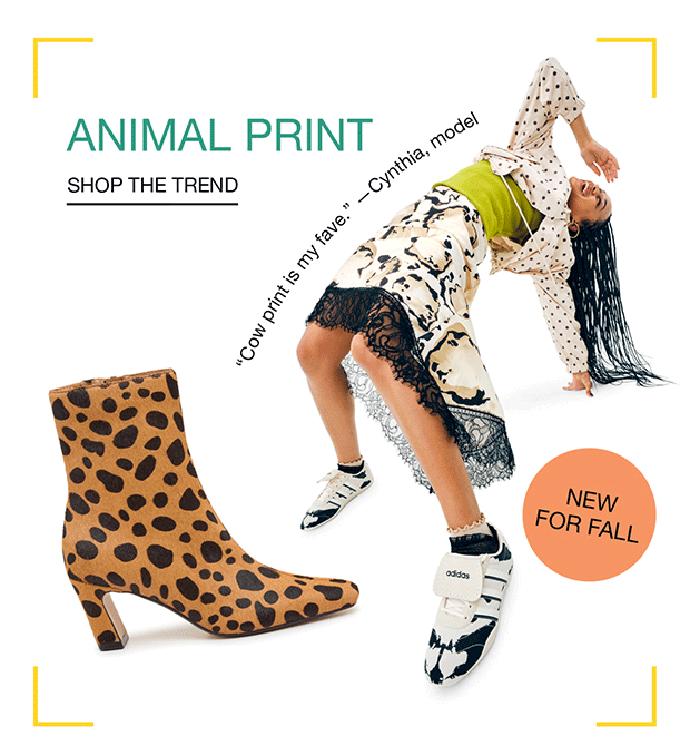 ANIMAL PRINT | SHOP THE TREND | Cow print is my fave. -Cynthia, model