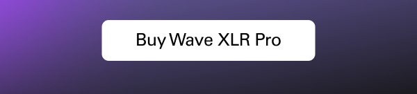 Buy Wave XLR Pro