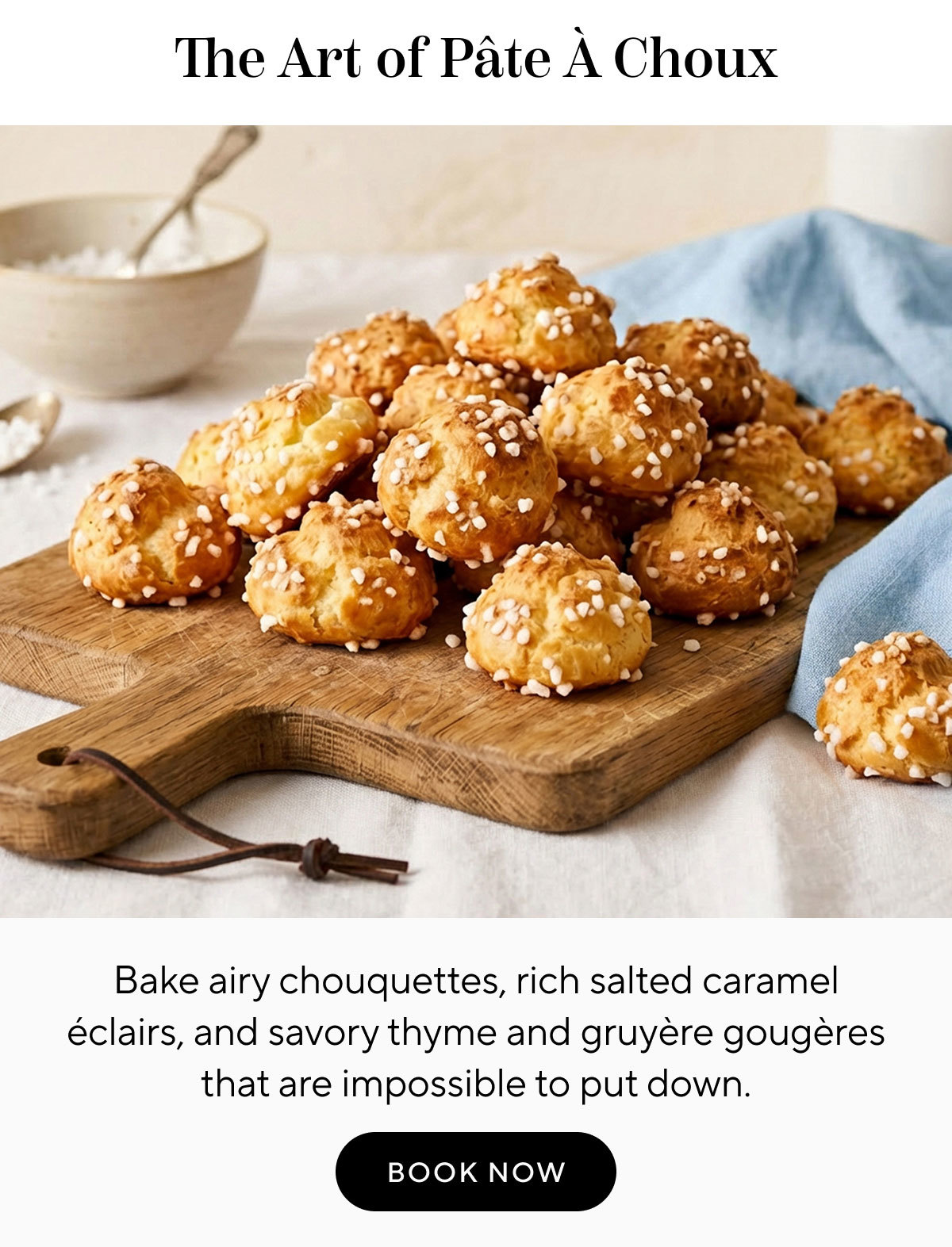 The Art of Pâte À Choux