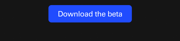 Download the beta