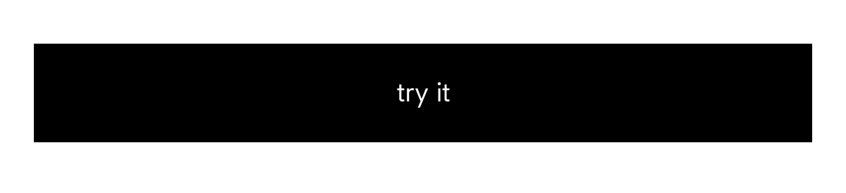 try it