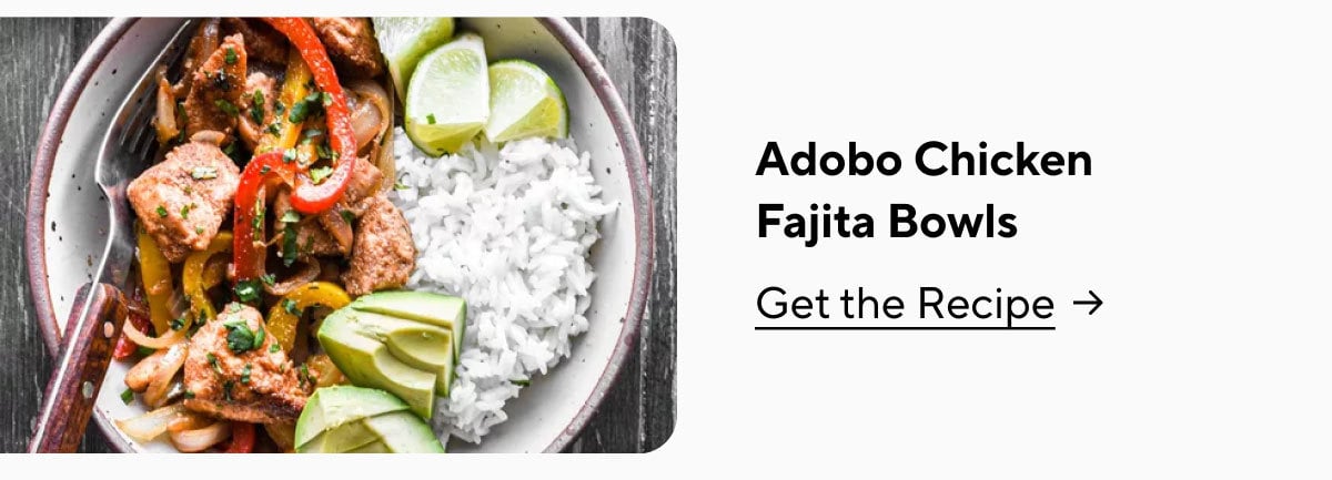Adobo Chicken Fajita Bowls