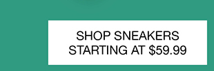 Shop Sneakers Starting At $59.99
