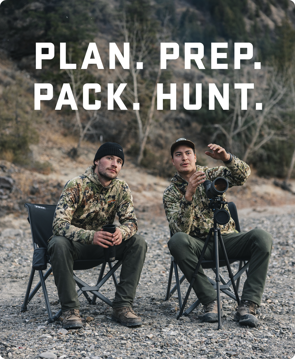 Plan. Prep. Pack. Hunt.