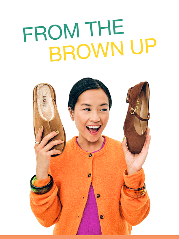 FROM THE BROWN UP