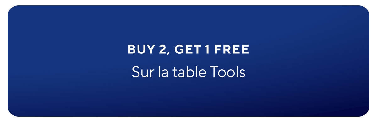 Sur la table Tools B2G1 Free