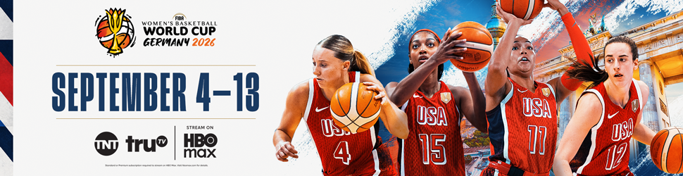 Women's Basketball World Cup Germany 2026 September 4-13 TNT Tru TV Stream on HBO Max