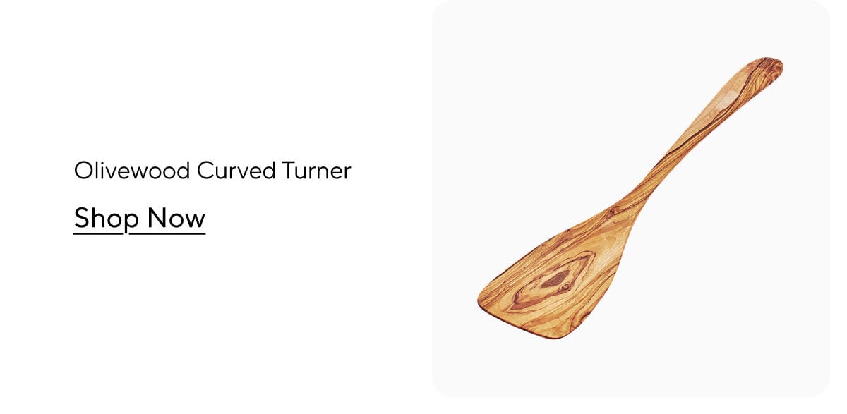 Sur la table Olivewood Curved Turner