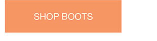 SHOP BOOTS