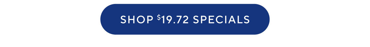 $19.72 Specials