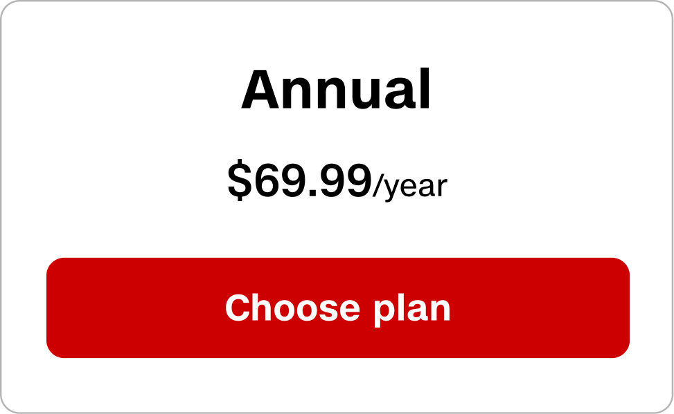 Annual $69.99/year. Choose plan.