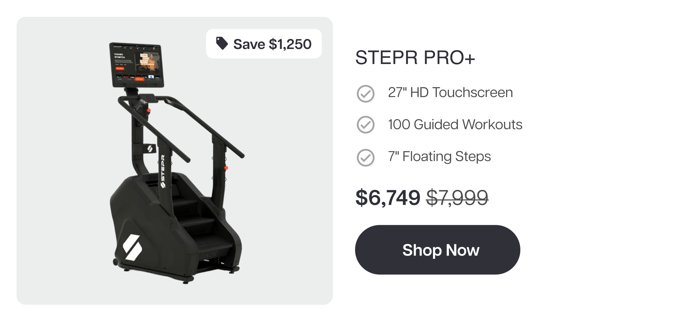 Save $1,250 STEPR PRO+ β 27 Save $1,250 STEPR PRO+ β 27