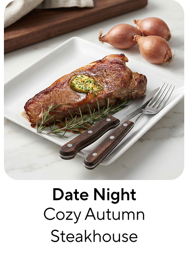 Date Night: Cozy Autumn Steakhouse