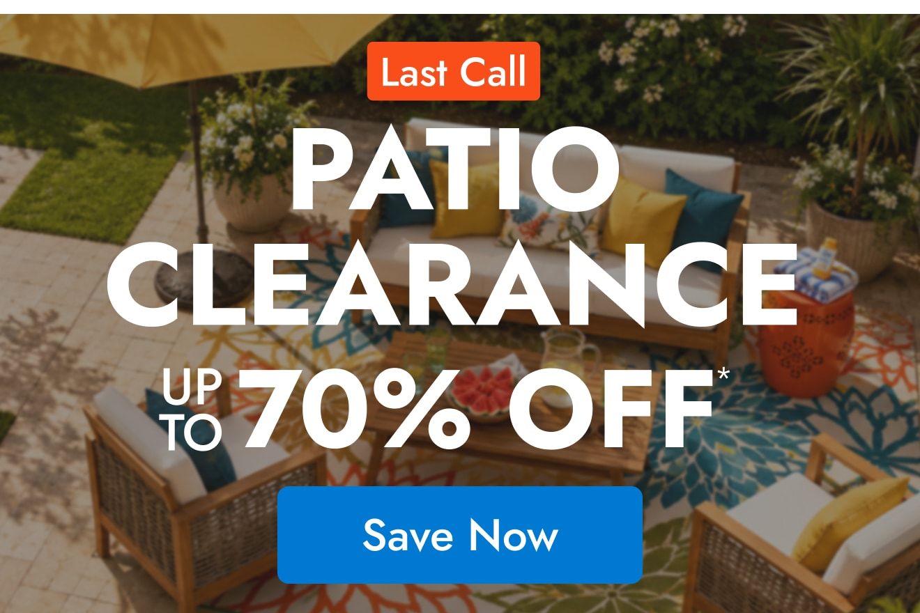 Shop Patio Clearance - Up to 70% off
