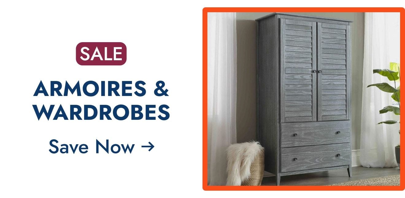 Save on Armoires & Wardrobes