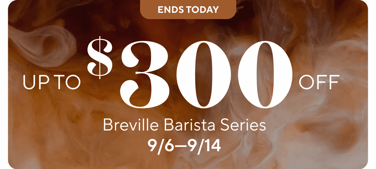 Breville Barista Series