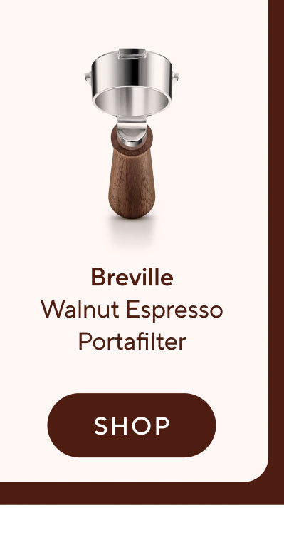 Breville Walnut Espresso Portafilter