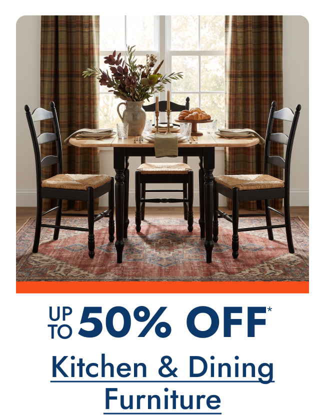 Kitchen & Dining Furniture up to 50% off