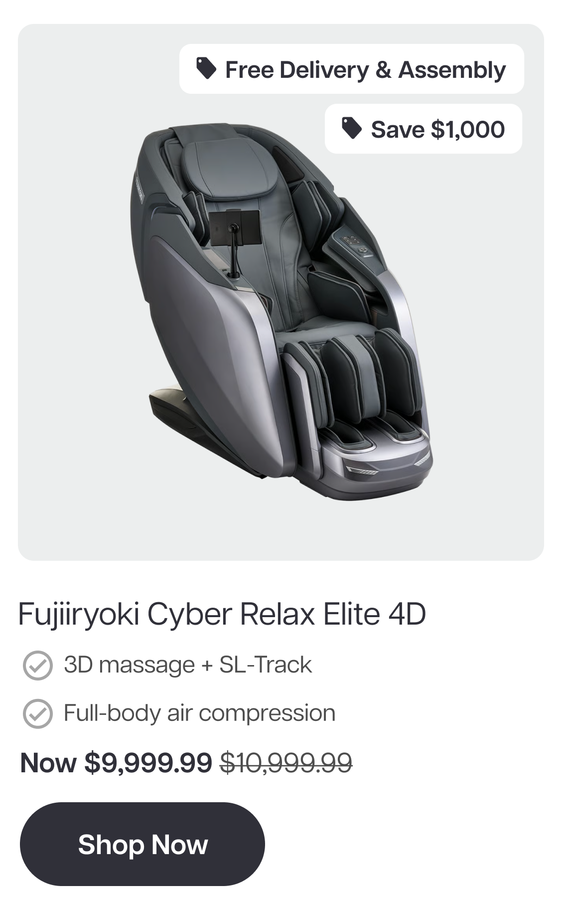 Free Delivery & Assembly Save $1,000 Fujiryoki Cyber Relax Elite 4D β 3D massage + SL-Track β Full-body air compression Now $9,999.99 Shop Now Free Delivery & Assembly Save $1,000 Fujiryoki Cyber Relax Elite 4D β 3D massage + SL-Track β Full-body air compression Now $9,999.99 Shop Now