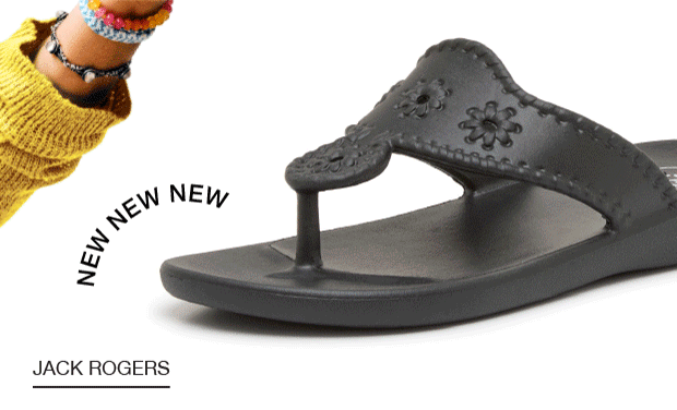 NEW NEW NEW | JACK ROGERS