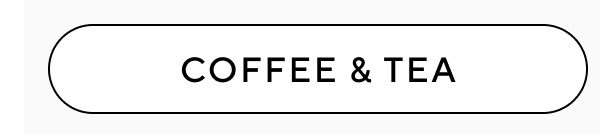 Coffee And Tea