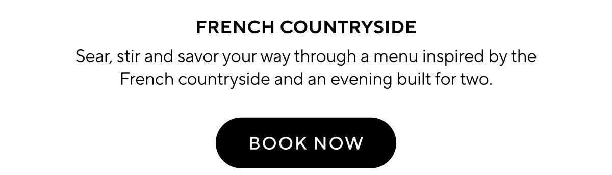   Date Night: French Countryside Evening
