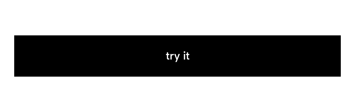 try it