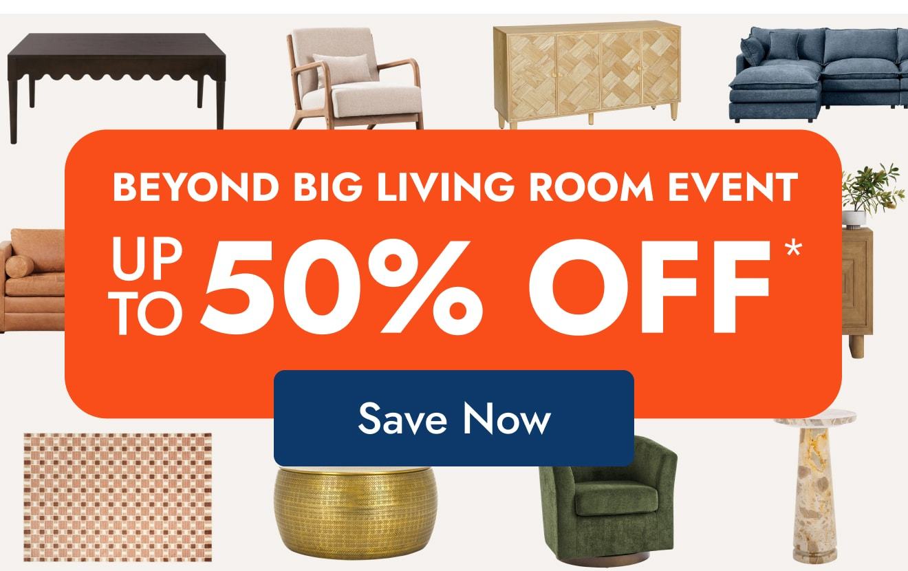 Shop the Beyond Big Living Room Event—Up to 70% Off