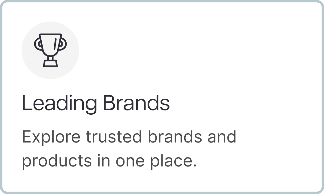 Leading Brands Explore trusted names and products in one place. Leading Brands Explore trusted names and products in one place.