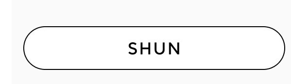 Shun
