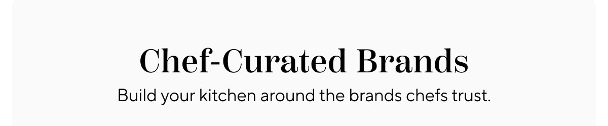 Chef-Curated Brands