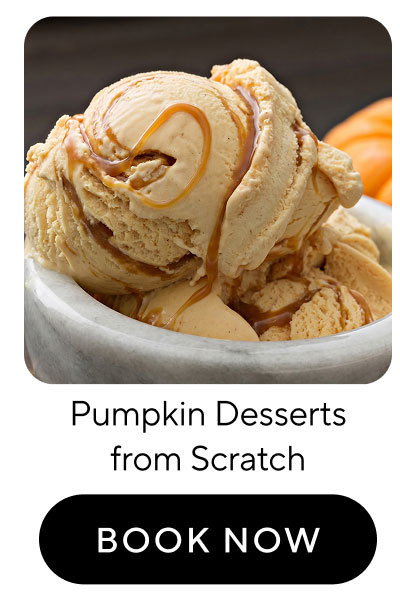 Pumpkin Desserts from Scratch