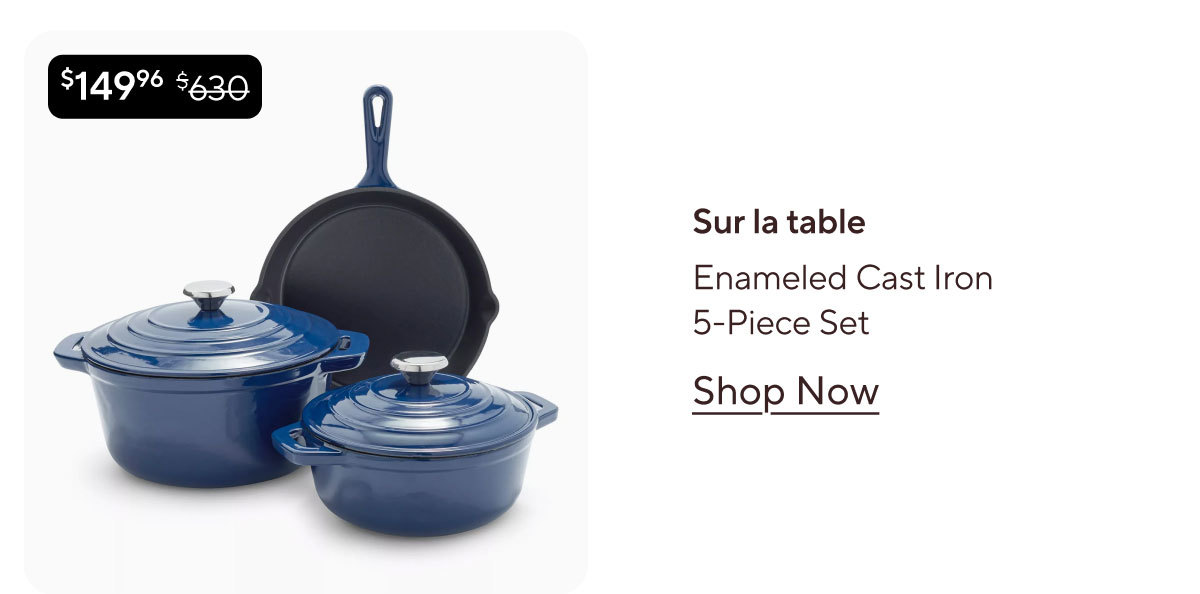 Sur la table Enameled Cast Iron 5-Piece Set