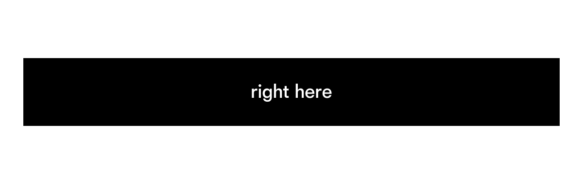 right here