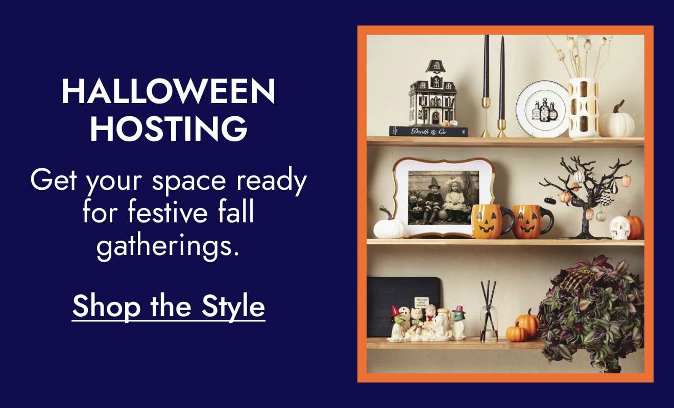 Halloween Hosting - Get your space ready for festive fall gatherings.