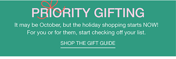 Priority Gifting | Shop the Gift Guide